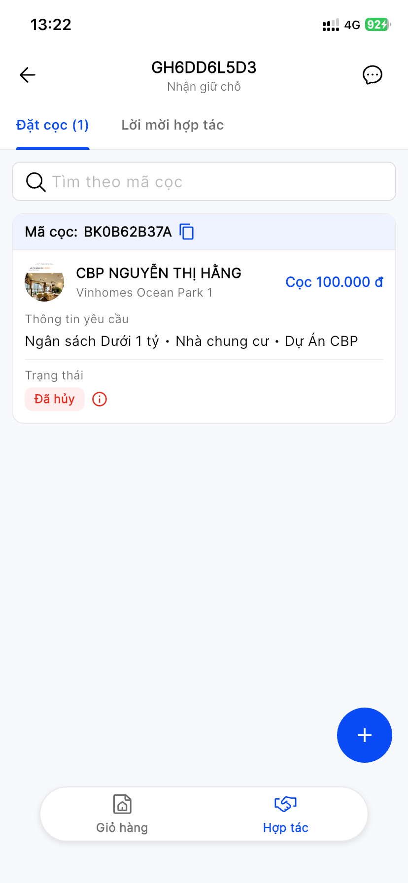 Danh sách cọc của Agent mua trong Giỏ hàng: tab Đặt cọc, mã cọc, thông tin yêu cầu, trạng thái Đã hủy, nút dấu cộng để tạo cọc